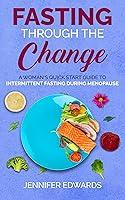 Algopix Similar Product 12 - Fasting Through the Change A Womans