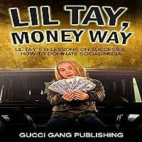 Algopix Similar Product 8 - Lil Tay, Money Way