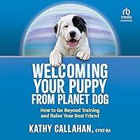 Algopix Similar Product 18 - Welcoming Your Puppy from Planet Dog