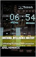Algopix Similar Product 15 - Emotional Intelligence Mastery