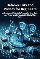 Algopix Similar Product 14 - Data Security and Privacy for