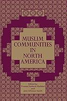 Algopix Similar Product 20 - Muslim Communities in North America