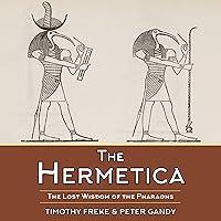 Algopix Similar Product 14 - The Hermetica The Lost Wisdom of the