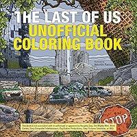 Algopix Similar Product 7 - The Last of Us Unofficial Coloring Book