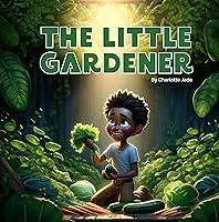 Algopix Similar Product 12 - The Little Gardener