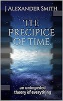 Algopix Similar Product 17 - The Precipice of Time an unimpeded