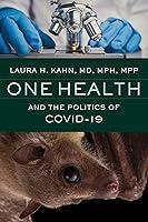 Algopix Similar Product 18 - One Health and the Politics of COVID-19