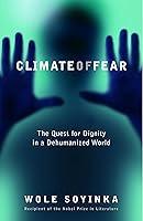 Algopix Similar Product 15 - Climate of Fear The Quest for Dignity