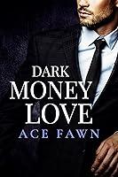 Algopix Similar Product 5 - Dark Money Love: M/M Mafia Romance