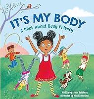 Algopix Similar Product 15 - Its My Body A Book about Body Privacy