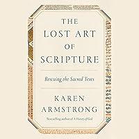 Algopix Similar Product 9 - The Lost Art of Scripture Rescuing the