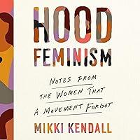 Algopix Similar Product 17 - Hood Feminism Notes from the Women