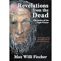 Algopix Similar Product 14 - Revelations From the Dead Chronicles