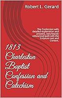 Algopix Similar Product 18 - 1813 Charleston Baptist Confession and