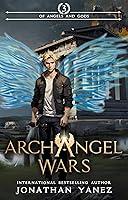 Algopix Similar Product 3 - Of Angels and Gods Archangel Wars Book