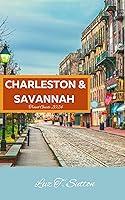 Algopix Similar Product 18 - Charleston  Savannah Travel Guide