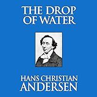 Algopix Similar Product 6 - The Drop of Water