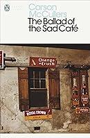 Algopix Similar Product 6 - The Ballad of the Sad Cafe and other