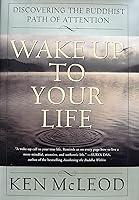 Algopix Similar Product 14 - Wake Up To Your Life Discovering the