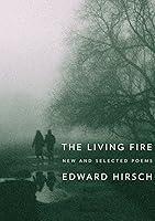 Algopix Similar Product 8 - The Living Fire: New and Selected Poems