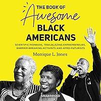 Algopix Similar Product 4 - The Book of Awesome Black Americans