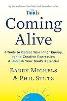 Algopix Similar Product 10 - Coming Alive 4 Tools to Defeat Your