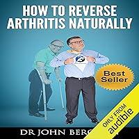 Algopix Similar Product 3 - How to Reverse Arthritis Naturally