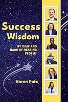 Algopix Similar Product 12 - Success Wisdom By Deaf and Hard of