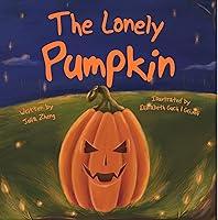 Algopix Similar Product 8 - The Lonely Pumpkin: A Halloween Tale