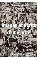 Algopix Similar Product 8 - Images et Ecrits dune lutte Tome 1