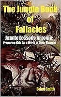 Algopix Similar Product 7 - The Jungle Book of Fallacies Jungle