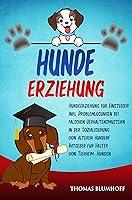 Algopix Similar Product 11 - HUNDE ERZIEHUNG Hundeerziehung fr