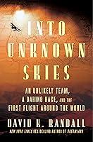 Algopix Similar Product 9 - Into Unknown Skies An Unlikely Team a