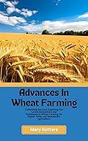 Algopix Similar Product 10 - Advances in wheat farming Cultivating