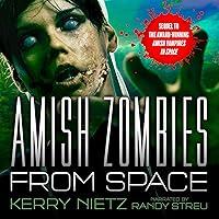 Algopix Similar Product 14 - Amish Zombies from Space Peril in