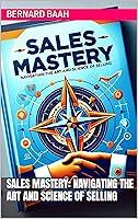 Algopix Similar Product 2 - Sales Mastery Navigating the Art and