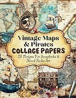 Algopix Similar Product 11 - Vintage Maps  Pirates Collage Papers 