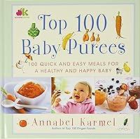 Algopix Similar Product 2 - Top 100 Baby Purees: Top 100 Baby Purees