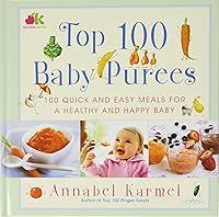 Algopix Similar Product 3 - Top 100 Baby Purees: Top 100 Baby Purees