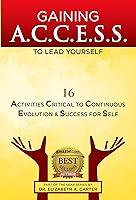 Algopix Similar Product 10 - Gaining ACCESS to Lead Yourself