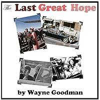 Algopix Similar Product 5 - The Last Great Hope
