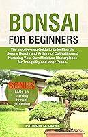 Algopix Similar Product 8 - Bonsai for Beginners The stepbystep