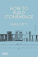 Algopix Similar Product 16 - How to Build Stonehenge