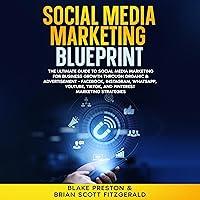 Algopix Similar Product 20 - Social Media Marketing Blueprint The