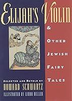 Algopix Similar Product 9 - Elijahs Violin and Other Jewish Fairy