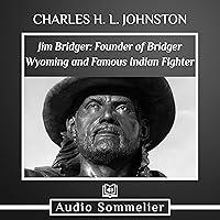 Algopix Similar Product 18 - Jim Bridger Founder of Bridger Wyoming