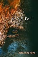 Algopix Similar Product 10 - Dead Folk (The Deadlands Book 2)