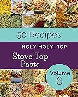 Algopix Similar Product 3 - Holy Moly Top 50 Stove Top Pasta