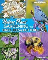 Algopix Similar Product 5 - Native Plant Gardening for Birds Bees