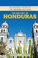 Algopix Similar Product 9 - The History of Honduras The Greenwood